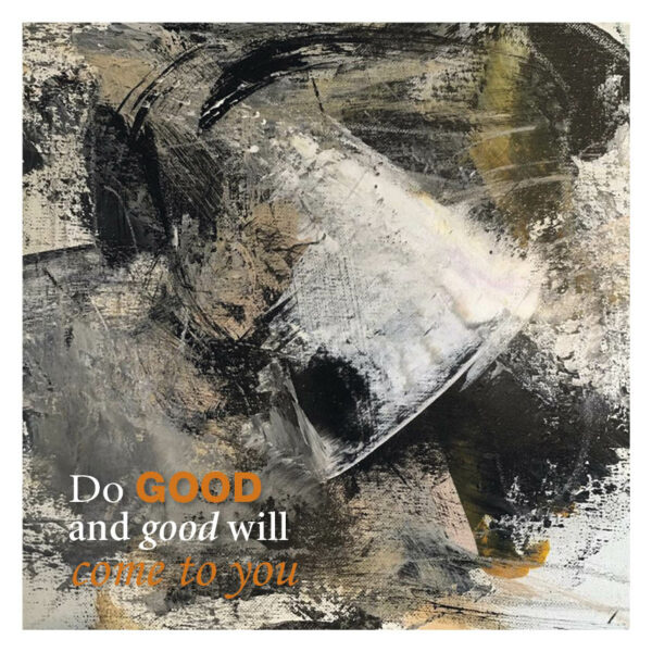 KUNSTKORT - DO GOOD